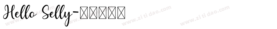 Hello Selly字体转换